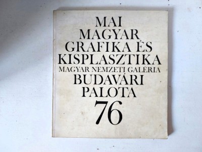 Mai magyar grafika &amp;eacute;s kisplasztika, Magyar Nemzeti Galeria, Budavari Palota 76 foto