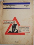 Instructiuni privind conditiile de inchidere a circulatiei sau de instituire a restrictiilor in vederea executarii de lucrari in zona drumului public