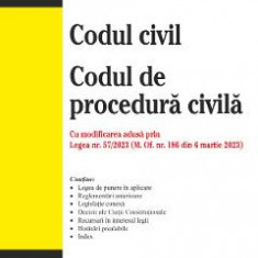 Codul civil. Codul de procedura civila Ed.10 Act.7 martie 2023 - Evelina Oprina, Radu Rizoiu