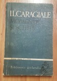 Momente si schite de I. L. Caragiale. Colectia Biblioteca Scolarului