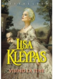 Visand la tine - Lisa Kleypas