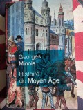 Georges Minois, Histoire du Moyen Age