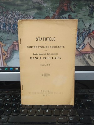 Statutele și Contractul de societate ale Societăței Cooperative de Credit, Economie etc. Banca Populară din Galați, Galați 1908, 054 foto