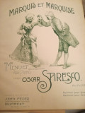 Partitura Marquis et marquise, menuet pour piano par Oscar Spiresco interbelic