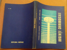 Urgente Chirurgicale. Editura Novus, 1992 - Firmilian Calota, Fane Ghelase foto