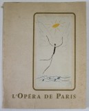 L &#039;OPERA DE PARIS , No. XXI , ORGANE OFFICIEL DES THEATRES LYRIQUES NATIONAUX , ANII &#039; 60