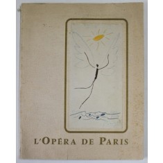 L &#039;OPERA DE PARIS , No. XXI , ORGANE OFFICIEL DES THEATRES LYRIQUES NATIONAUX , ANII &#039; 60