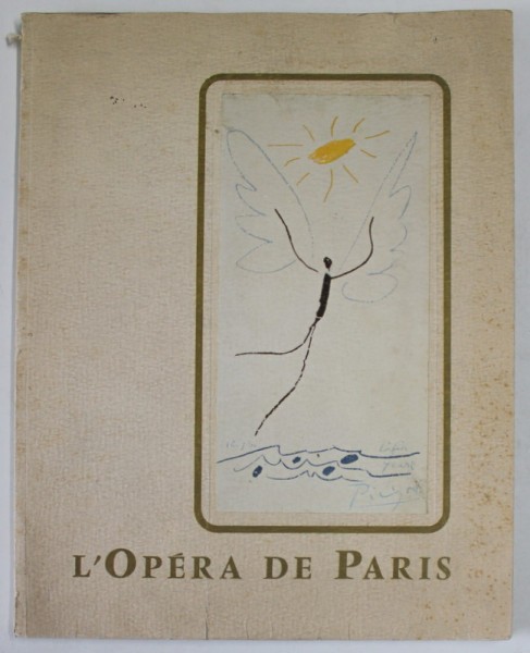 L &#039;OPERA DE PARIS , No. XXI , ORGANE OFFICIEL DES THEATRES LYRIQUES NATIONAUX , ANII &#039; 60