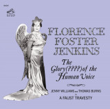The Glory Of The Human Voice | Florence Foster Jenkins, Clasica, sony music
