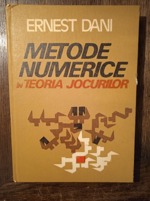 METODE NUMERICE IN TEORIA JOCURILOR- ERNEST DANI