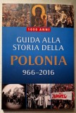 Guida alla storia della Polonia 966- 2016 ***RASFOIESTE! CITESTE!!!***