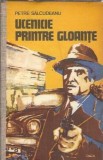 Ucenicie printre gloante - Petre Salcudeanu