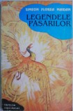 Legendele pasarilor &ndash; Simeon Florea Marian