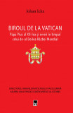 Biroul de la Vatican | Johan Ickx