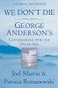 We Don&#039;t Die: George Anderson&#039;s Conversations with the Other Side