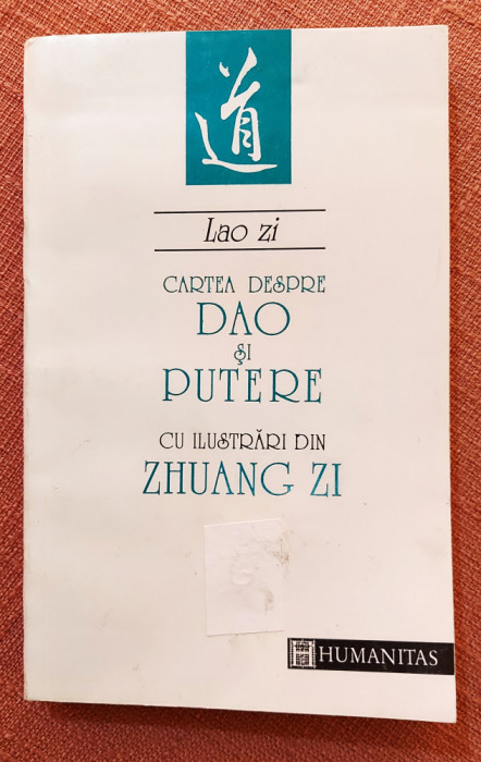 Cartea despre Dao si Putere cu ilustrari din Zhuang Zi - Lao Zi