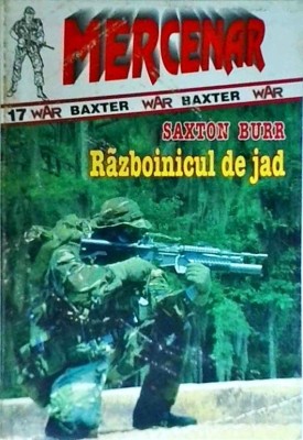 Saxton Burr - Razboinicul de jad foto