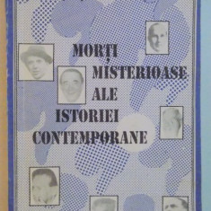 MORTI MISTERIOASE ALE ISTORIEI CONTEMPORANE de JACQUES DE LAUNAY , 1993