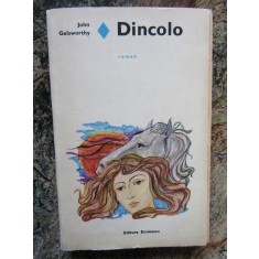 John Galsworthy - Dincolo