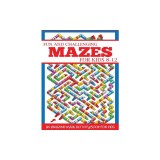 Fun and Challenging Mazes for Kids 8-12: An Amazing Maze Activity Book for Kids
