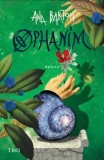 Cumpara ieftin Ophanim/Ana Barton