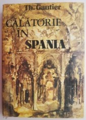 Calatorie in Spania &ndash; Th. Gautier