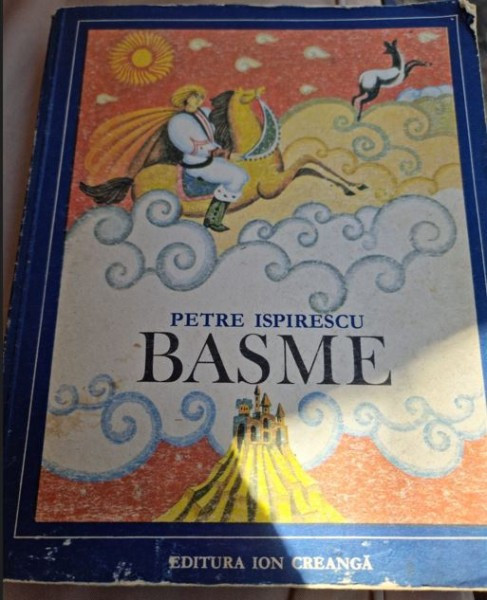 Petre Ispirescu - Basme