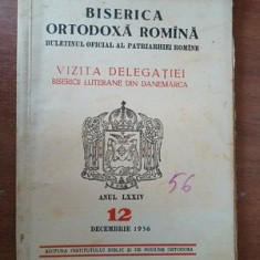 Biserica ortodoxa romana. Buletinul oficial al Patriarhiei romane anul LXXIV. 12 decembrie 1956