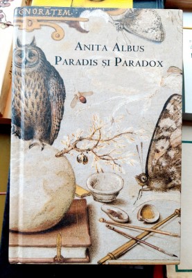 Paradis si paradox - Anita Albus foto