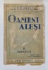 OAMENI ALESI , VOLUMUL II - ROMANII de I. SIMIONESCU , 1937