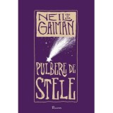 Pulbere de stele - Neil Gaiman