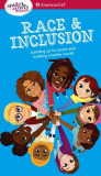 A Smart Girl&#039;s Guide: Race and Inclusion: Standing Up to Racism and Building a Better World
