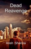 Dead Revenge / &amp;#2337;&amp;#2337;&amp;#2375; &amp;#2352;&amp;#2367;&amp;#2357;&amp;#2375;&amp;#2306;&amp;#2332;