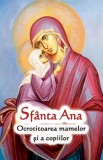 Sfanta Ana - Ortodoxia