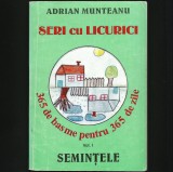 Cumpara ieftin SERI CU LICURICI, 365 DE BASME - VOL. I, SEMINȚELE - ADRIAN MUNTEANU