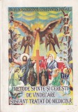 Profesor Ortodox Constantin Dogaru - Metode sfinte si ceresti de vindecare si