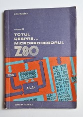 Totul despre&amp;hellip; microprocesorul Z80, vol. 2 &amp;ndash; M. Patrub&amp;aacute;ny, Editura Tehnică, București, 1989 foto