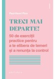 Treci mai departe!