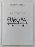 QUO VADIS? de CRISTIAN PREDA , 2017