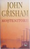 Mostenitorii - John Grisham - Roman Beletristica - Carte Noua/Anticariat