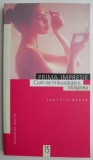 Prima Impresie: Cum Ne Imbunatatim Imaginea - Joni Craighead, Dezvoltare Personala