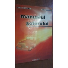 Manualul soferului- Marin Lepadatu, Gabor Sandor