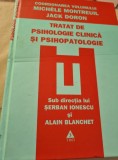 Tratat de psihologie clinica si psihopatologie