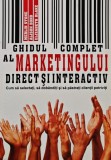 Cumpara ieftin Ghidul complet al marketingului direct si interactiv. Cum sa selectati, sa dobanditi si sa pastrati clientii potriviti - 2006 - Merlin Stone (AZ141)
