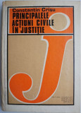 Principalele actiuni civile in justitie &ndash; Constantin Crisu
