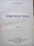 Barbu Stefanescu Delavrancea - Intre vis si vieata (1903)