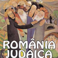 Romania Judaica Vol.2: O istorie neconventionala a evreilor din Romania - Tesu Solomovici