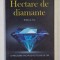 HECTARE DE DIAMANTE , EDITIA A III - A de RUSSELL H. CONWELL , 2024