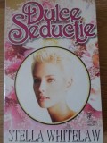 DULCE SEDUCTIE-STELLA WHITELAW-229936