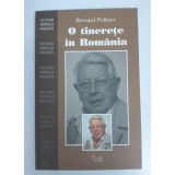 Bernard Politzer - O tinerețe &icirc;n Rom&acirc;nia